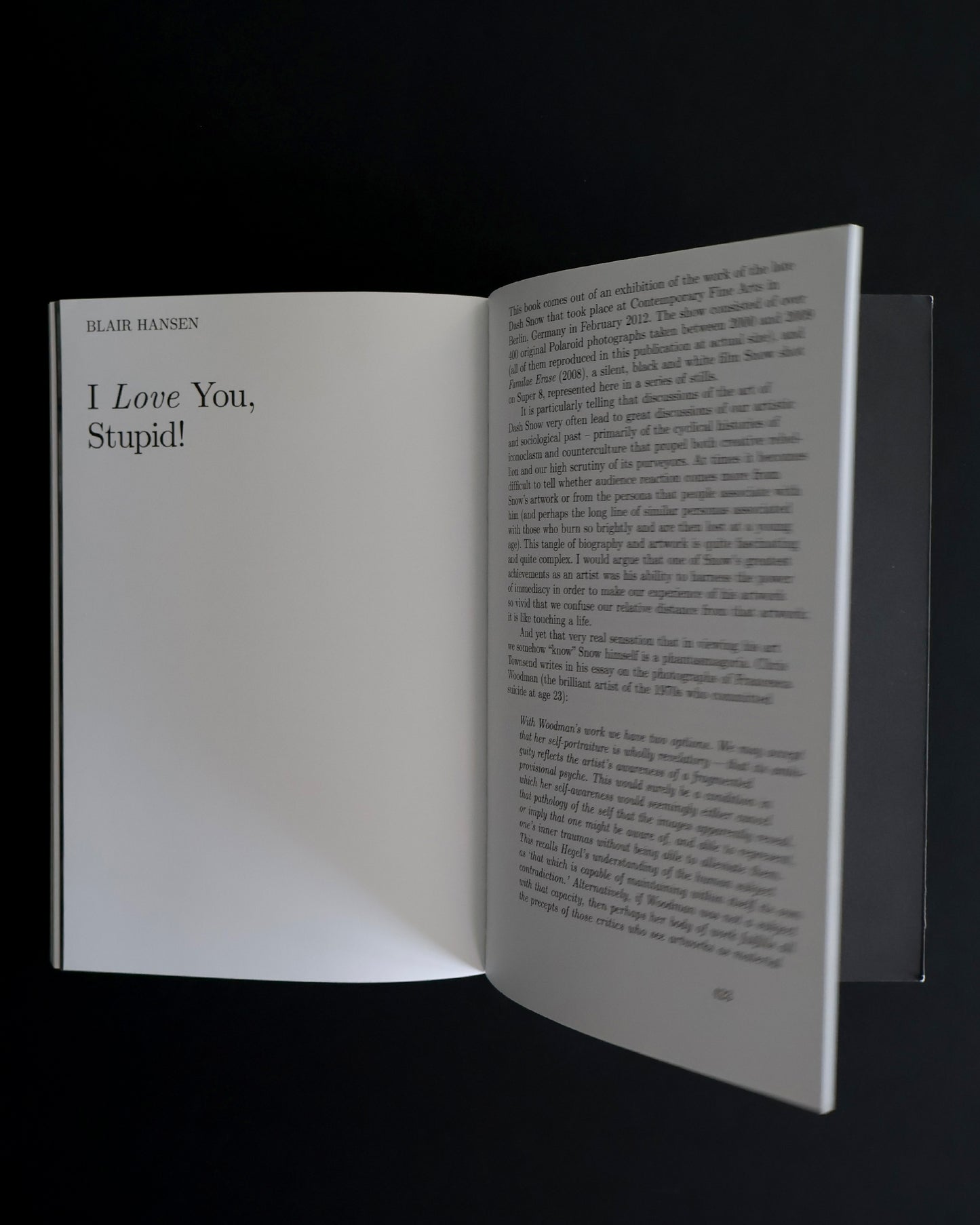 Dash Snow: I Love You, Stupid!